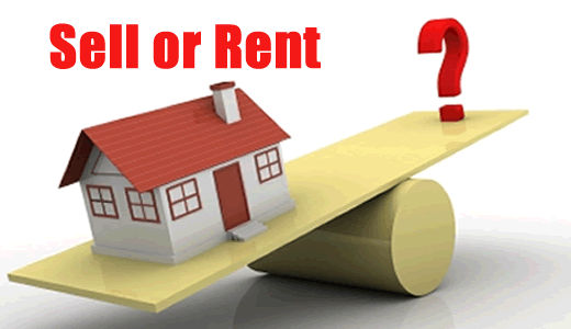 Should You Sell Or Rent Your Home